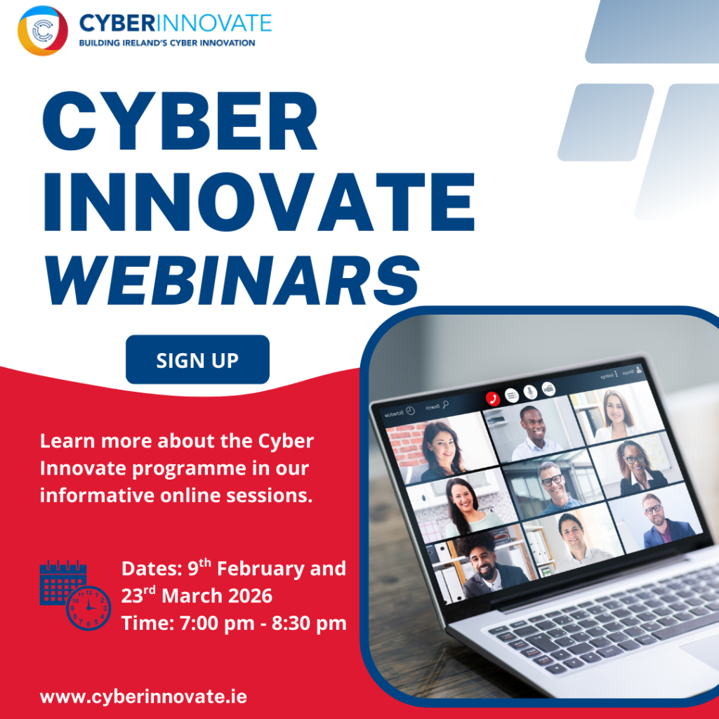 Cyber Innovate CyberInnovate's Information Webinars 2026 - MTU - Cyber Innovate